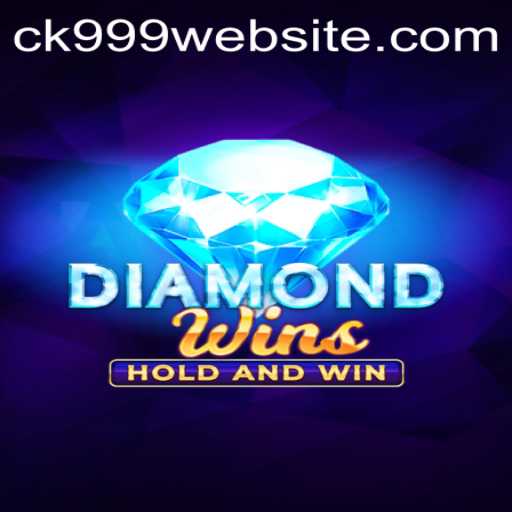 Discover the Excitement of DiamondWins: An In-Depth Guide Featuring CK999