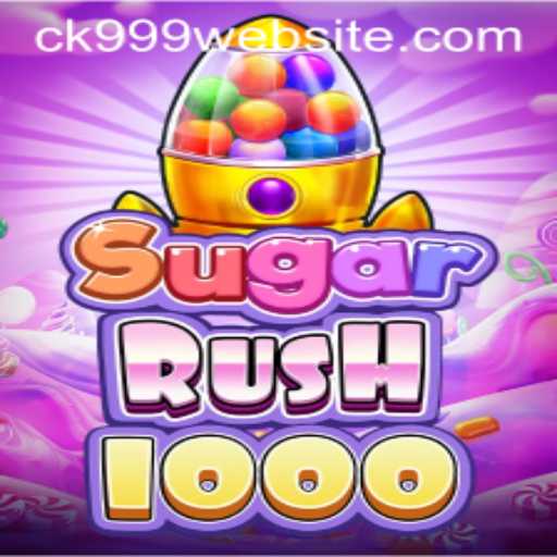 Exploring the Enchanting World of SugarRush1000 and the Role of CK999