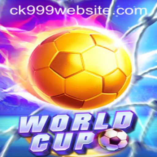 Discover the Exciting World of WorldCup Game with CK999
